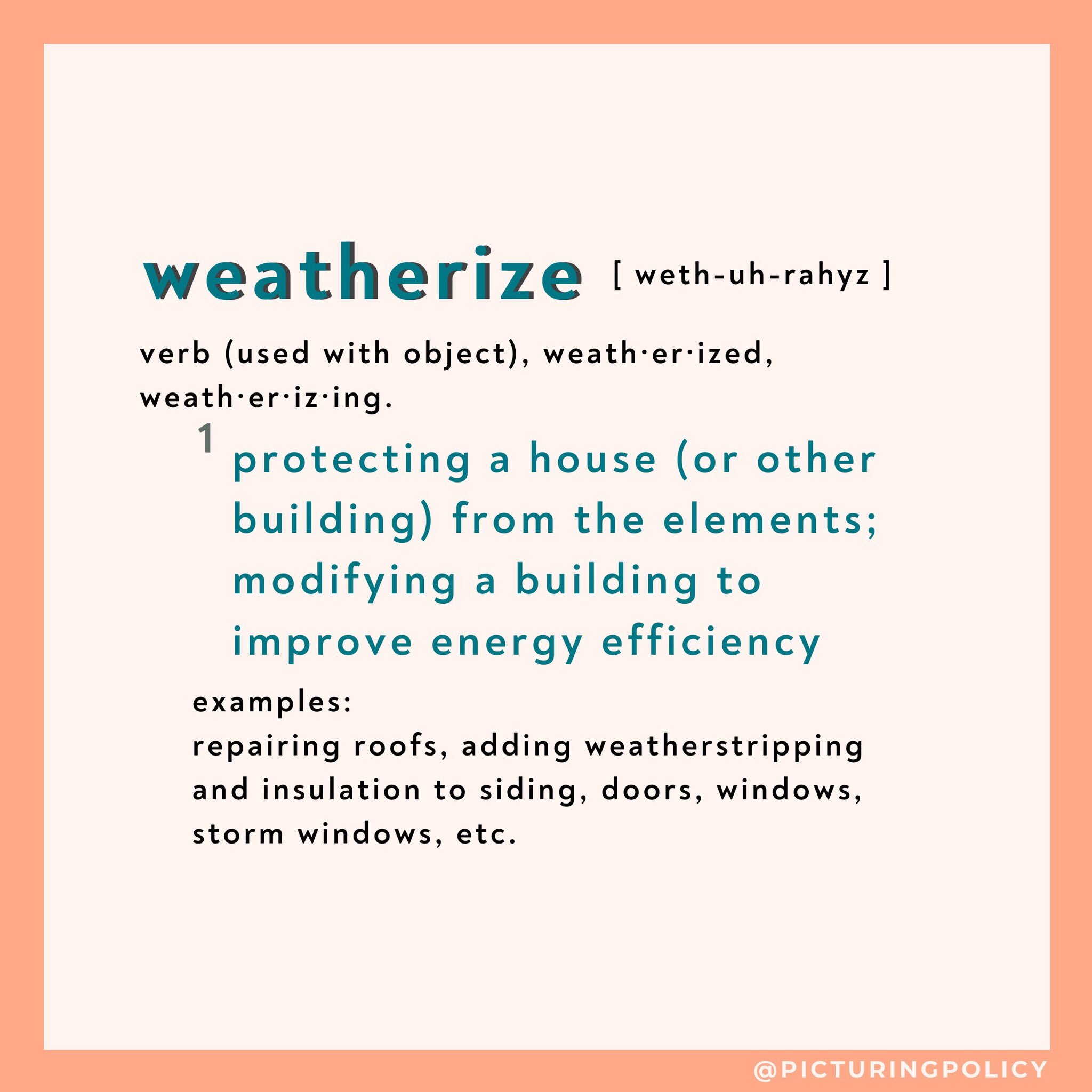 Weatherization definition: what is weatherization